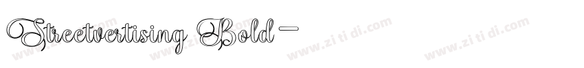 Streetvertising Bold字体转换 Streetvertising Bold字体转换